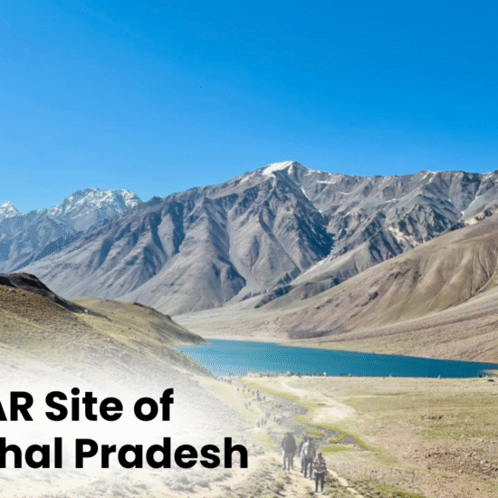 RAMSAR Wetland Sites of Himachal Pradesh