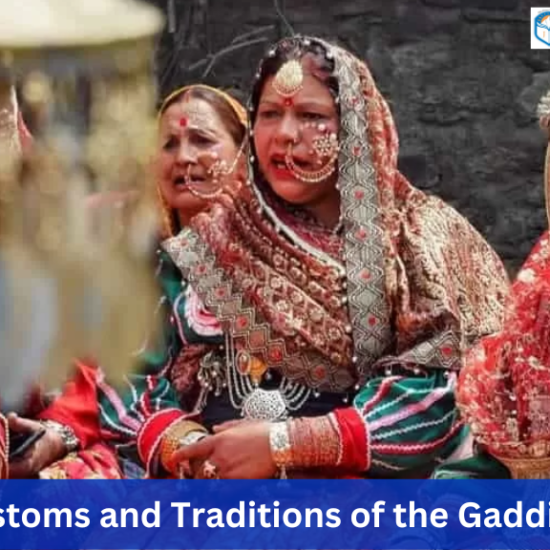 Marriage Customs and Traditions of the Gaddi Community in Himachal Pradesh