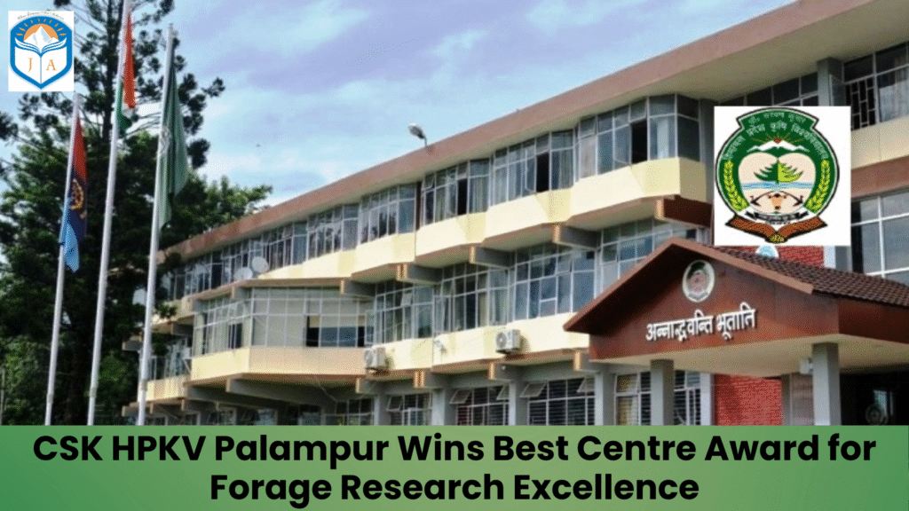 CSK HPKV Palampur Wins Best Centre Award for Forage Research Excellence